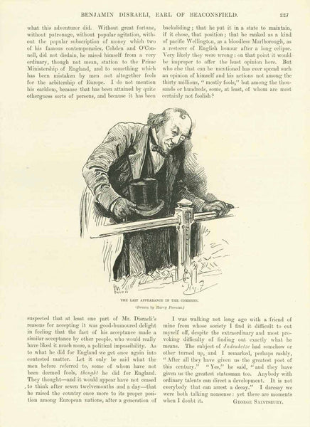 "Benjamin Disraeli, Earl of Beaconsfield"  "The Last Appearance in the Commons"  -----  3-page article with images and text about Benjamin Disraeli.  Published 1895.