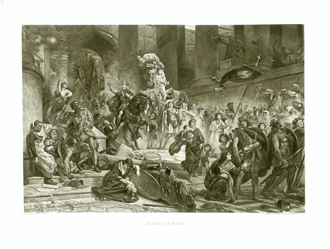 "Alaric in Rome"  Photogravure after the painting by Wilhelm von Lindenschmit (1829-1895).  London, ca. 1890  After having ransacked Constantinople, Corinth, Sparta an other places in Greece, Alaric, first king of the Visigoths (370-410), moved on to Rome battling down places he happened to pass.