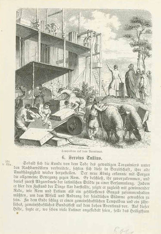"Tempelbau auf dem Aventinus" (building a temple on the Aventin) "Servius Tullius"  Wood engraving published ca 1865. The text below is an article about Servius Tullius, probably the 6th king of Rome. Text continues on the reverse side.