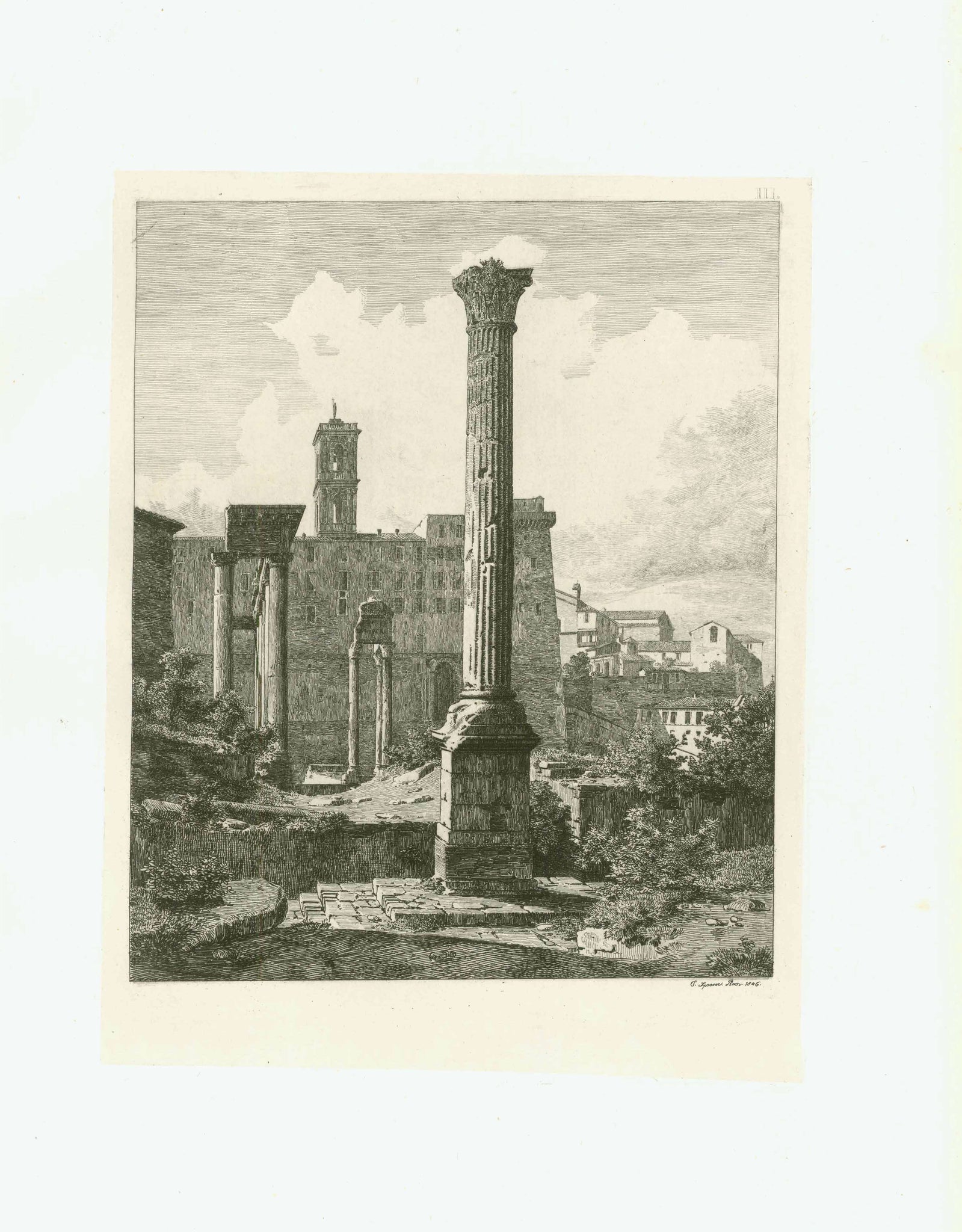 Rome. - Three copper etchings together:  Forum Romanum. Partial view.  Copper etching by Carl Ferdinand Sprosse ( 1819-1874)  Dated 1846  Published in ãVedute del Foro Romano designate e intagliate in Rame"  By Carlo Sprosse  Rome, 1857