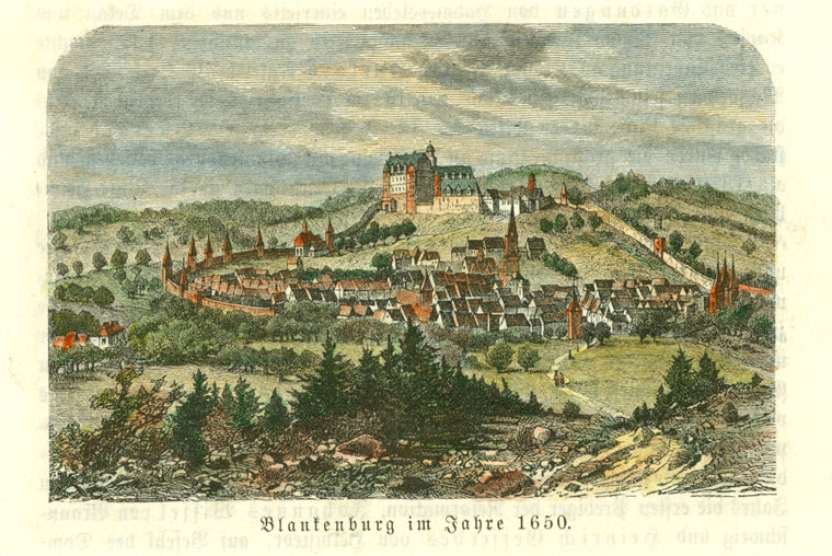 "Blankenburg im Jahre 1650"  Wood engraving showing Blankenburg as it must have looked in 1650. Published ca 1875. Hand coloring. Reverse side is printed.