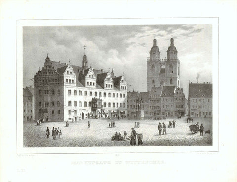 Sachsen-Anhalt  "Marktplatz zu Wittenberg"  Wittenberg, Luther, Reformation, Protestantism, Mother Church of Protestantism, Elbe, Flaeming, Duebener Heide  Lithograph by R. Buerger after the drawing by Carl Wilhelm Arlt (1809-1868)  Published ca. 1850 interior design, wall decoration, ideas, idea, gift ideas, present, vintage, charming, special, decoration, home interior, living room design 