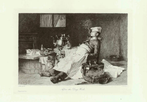 "After the day's work"  Steel engraving by Eugene Decisy (1866-1936) after the painting by Joseph Bail (1862-1921). Published in "Magazine of Art" London, 1895 The scene: a totally pooped apprentice cook, legs stretched out, eyes shut with fatigue, cigarette in his mouth and a cat, just as tired from a day of cat-typical dolce far niente enjoying the end of a long day's work. Nice humorous composition! Condition is excellent. 