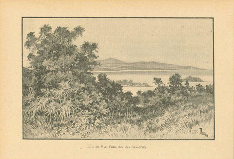 "L'Ile de Yap, l'une des Iles Carolines"  South Pacific, Oceania, Yap Island, Carolinas  Zincograph pubished ca 1890.  Original antique print  