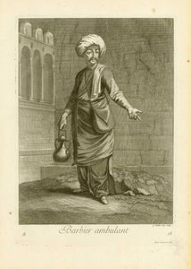 Turkish Barber. - "Barbier ambulant"  Copper etching by Gerard Jean-Baptiste Scrotin I. (1671-1737)  Published in "Costumes Turcs". Plate 58  London, 1707/08  Original antique print , interior design, wall decoration, ideas, idea, gift ideas, present, vintage, charming, special, decoration, home interior, living room design