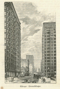 "Chicago. Himmelskratzer"  Wood engraving ca 1880. Reverse side is printed.