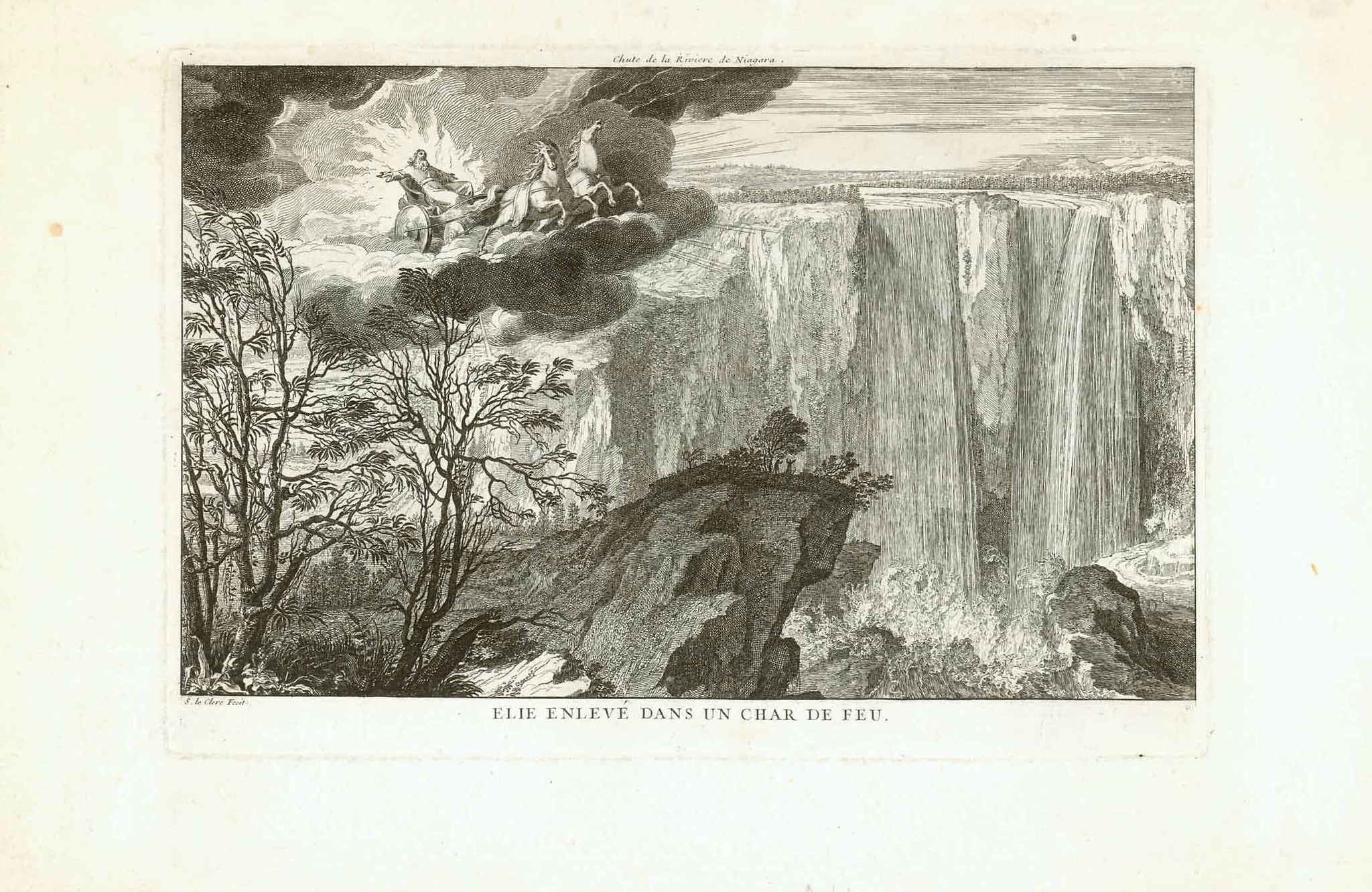 Niagara Falls. - "Elie enleve dans un char de feu"  Prophet Elijah in a chariot of fire, pulled by two horses and racing through the sky on a cloud.  Title above print: "Chute de la Riviere de Niagara" - Niagara Falls.  The impressive waterfalls at an early stage after discovery.  Copper etching by Sebastien LeClerc Jr. (1676-1763)  Paris, ca. 1720  Original antique print 