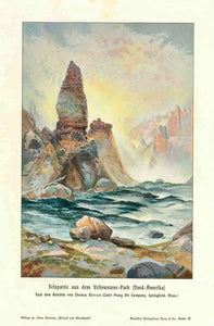"Felspartie aus dem Yellowstone Park (Nord Amerika)  Wood engraving printed in color after a painting by Thomas Moran, 1902.