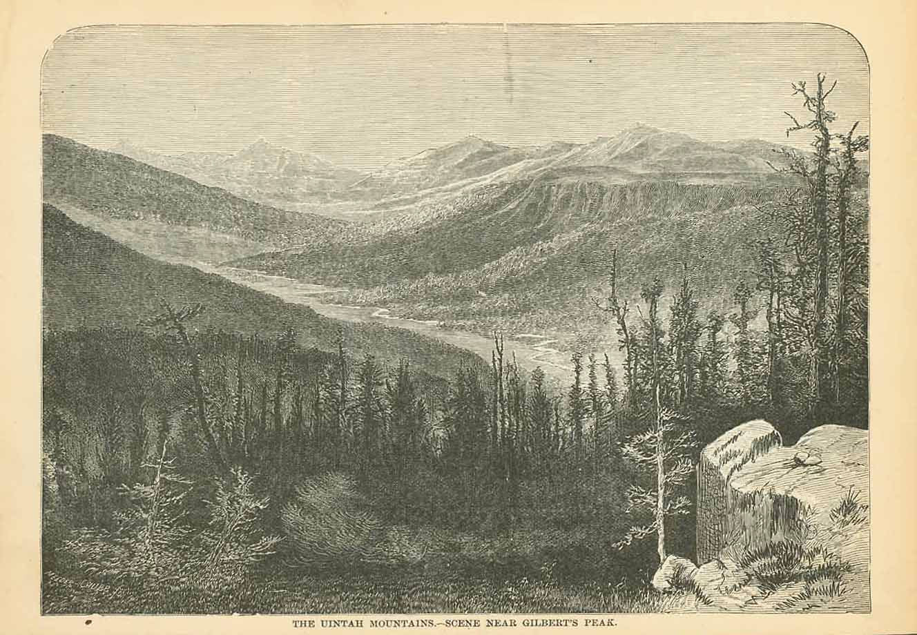 "The Unitah Mountains. - Scene Near Gilbert's Peak"  Wood engraving published ca 1875. On the reverse side is text about Colorado.  Original antique print 